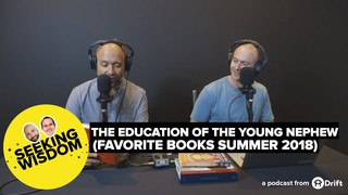 The Education of the Young Nephew (Favorite books Summer 2018) | Seeking ...