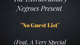No Guest List (Feat. A Very Special Guest)