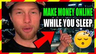 HOW TO MAKE MONEY ONLINE WHILE YOU SLEEP - AFFILIATE MARKETING TRAINING