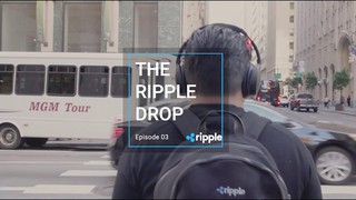 The Ripple Drop - Episode 3