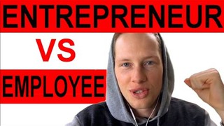 THE ENTREPRENEUR MINDSET vs EMPLOYEE MENTALITY