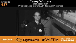 Pinterest's Casey Winters gives crash course in growing a startup (or, WT...