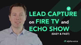 Lead Capture Tools - Lead Capture on Fire TV and Echo Show devices