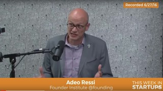 Founder Institute CEO Adeo Ressi on system of identifying (dys)functional...