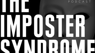 Higher Education Part 2: The Imposter Syndrome