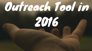 Best SEO Outreach Tool in 2016
