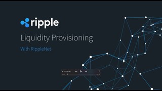 Demo: Liquidity Provisioning With RippleNet (2018)