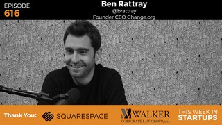 Change.org Founder Ben Rattray launches Change Politics & shares 9yrs onl...