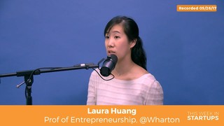 Wharton Prof of Entrepreneurship Laura Huang on how experience affects in...