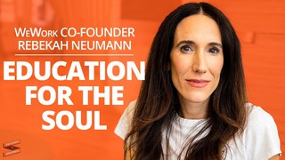 Build a Purpose Driven Business, Education and Life with WeWork Co-founde...