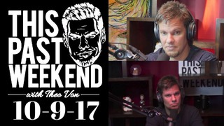 10-9-17: Ralphie May, Love, Callers, Nat-cicle, and More | This Past Week...