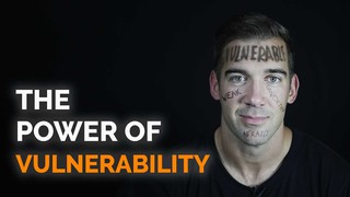 The Power Of Vulnerability