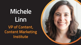 CONEX S7: Why the Content Marketing Institute Wants You to Do Less but Be...
