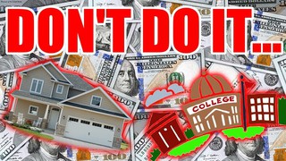 DON'T GO TO COLLEGE or BUY A HOUSE UNTIL YOU WATCH THIS (College Debt)