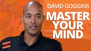 Master Your Mind and Defy the Odds with David Goggins