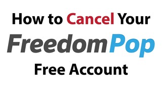 How to Completely Cancel a FreedomPop Account