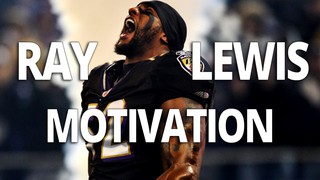 Motivational Video with Ray Lewis