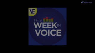 This Week In Voice, Special IAConf Edition