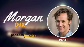 The Beauty of Meditation Provides Him Clarity | Morgan Dix | PJ071