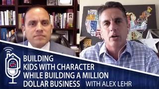 Episode : RESS 15: Building kids with Character While Building a Million ...