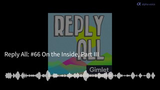#66 On the Inside, Part III