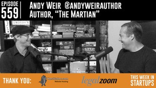 Andy Weir, author "The Martian" (soon Ridley Scott/Matt Damon movie) on w...