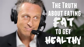 Dr Mark Hyman on Eating Fat to Get Healthy - with Lewis Howes