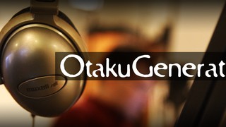 OtakuGeneration.net :: (Show #693) First Squad
