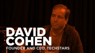- Startups - David Cohen, Founder and CEO TechStars-TWiST #323