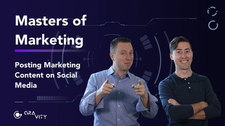 Masters of Marketing #34: Posting Marketing Content on Social Media