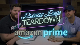 Pricing Perfection? Tearing Down Amazon Prime's Pricing | Pricing Page Te...