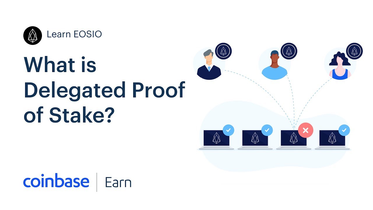 Coinbase Earn: What is Delegated Proof of Stake? (Lesson 2 of 5)