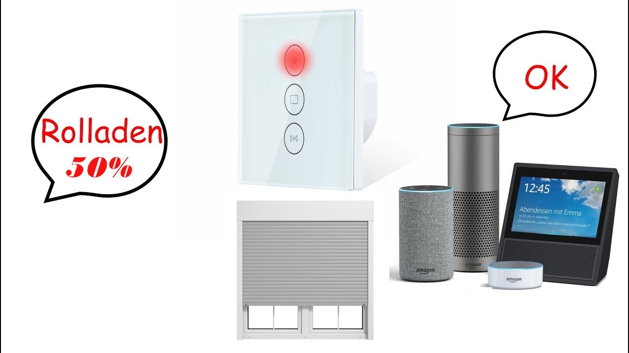 Rolladenschalter Jalousieschalter mit Alexa und ioBroker steuern installieren Rolladen Jalousie