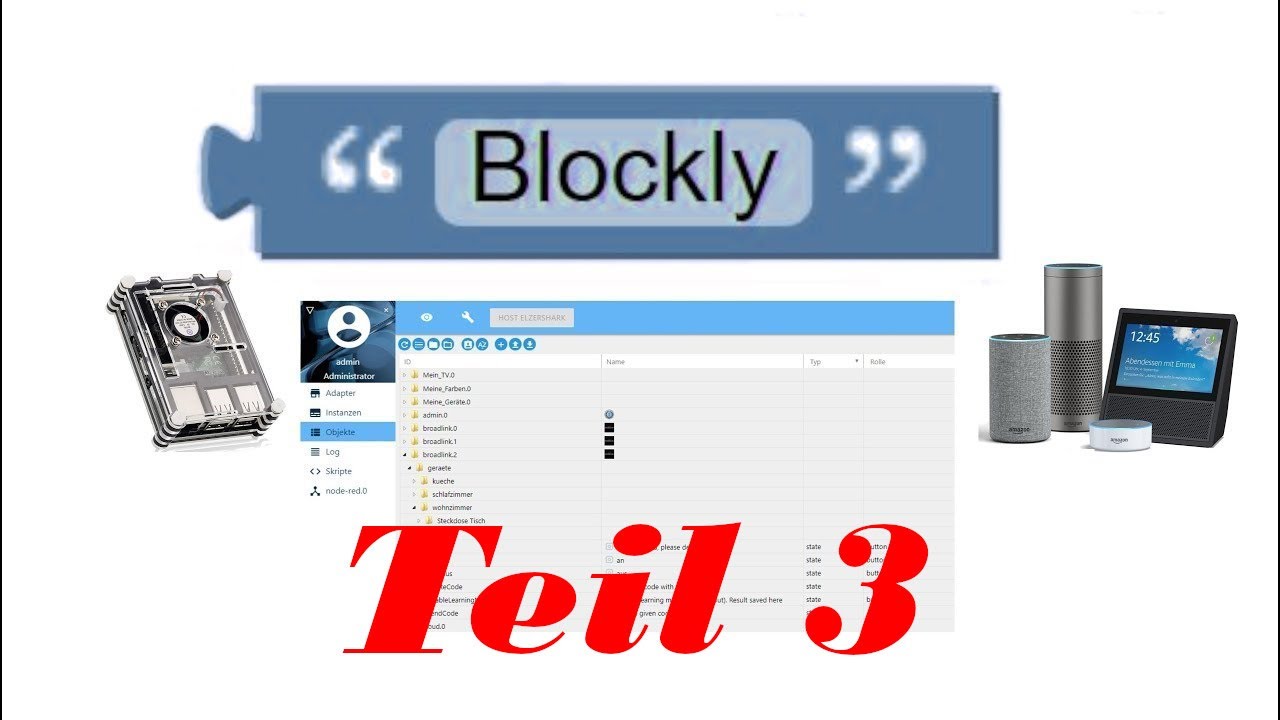 Tutorial Teil3 Blockly Grundfunktionen Virtuelle Geräte