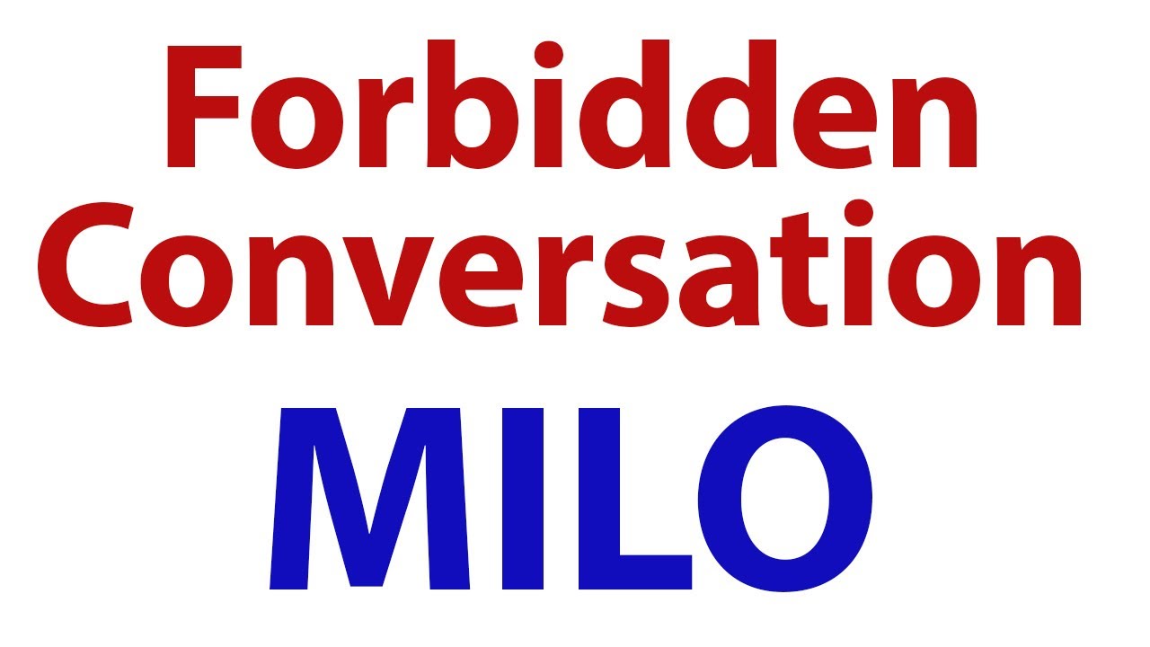 Milo: Forbidden Conversation