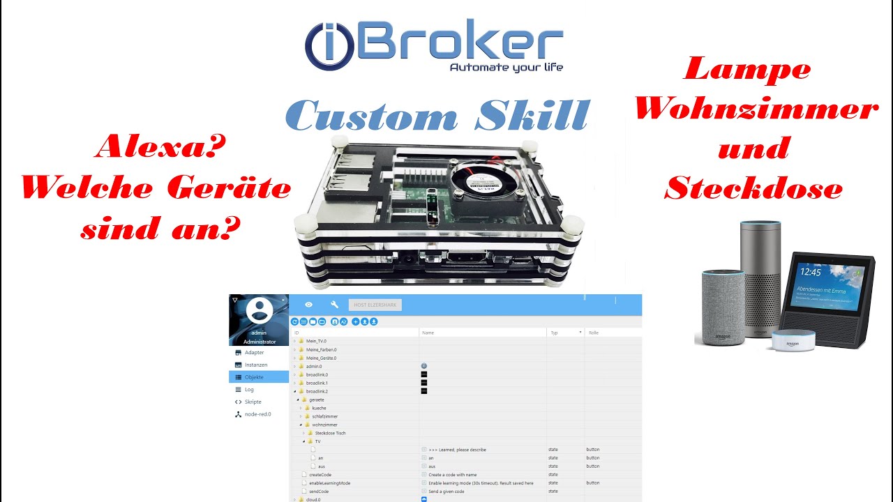 Alexa Abfragen nach Status von Geräten. ioBroker Costum Skill. iot