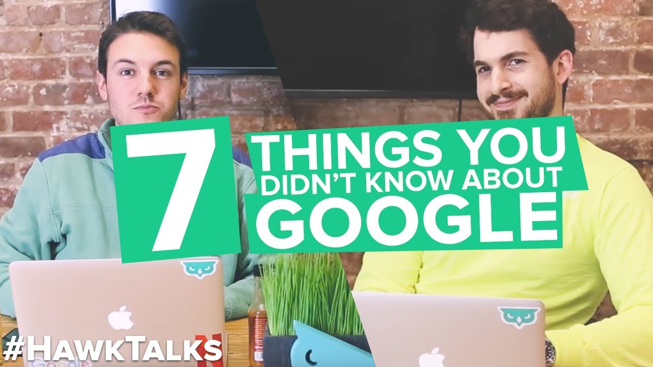 Hot Sauce Trivia: 7 Things You Didn't Know about Google | Hawk Talks